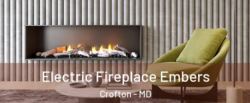  Electric Fireplace Embers Crofton - MD