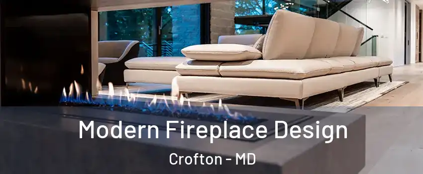  Modern Fireplace Design Crofton - MD