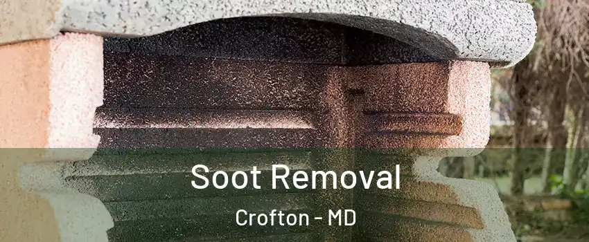  Soot Removal Crofton - MD